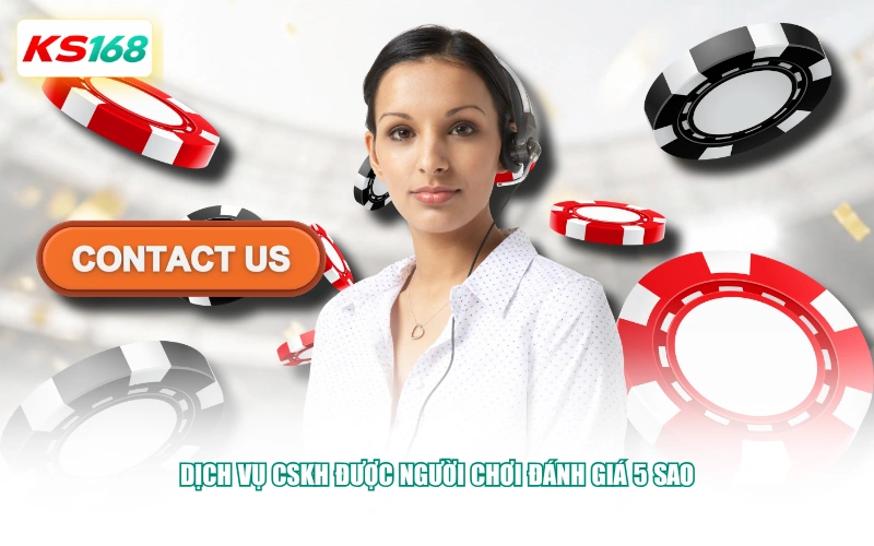 Dịch vụ CSKH được người chơi đánh giá 5 sao