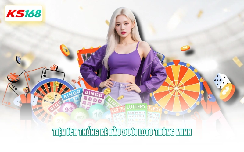 Tiện ích thống kê đầu đuôi loto thông minh